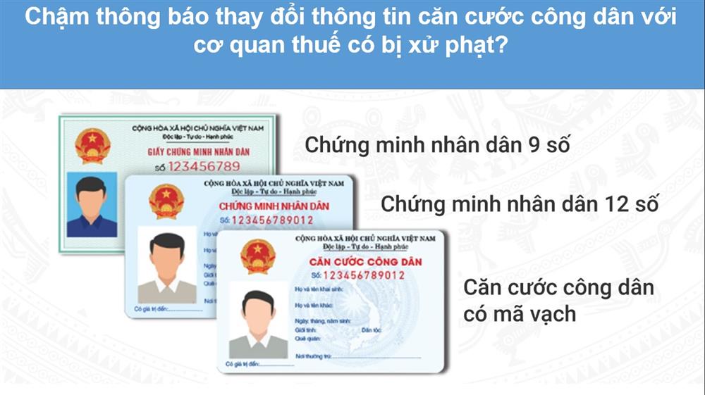 Chậm thông báo thay đổi thông tin căn cước công dân với cơ quan thuế có bị xử phạt?